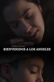 Bienvenidos a Los Angeles movie poster