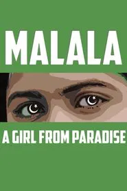 MALALA: A Girl From Paradise movie poster