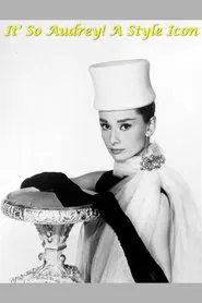 It's So Audrey!  A Style Icon movie poster