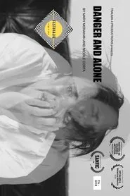 Danger & Alone movie poster