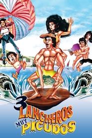 Tres lancheros muy picudos movie poster