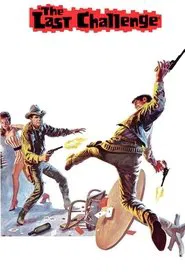 The Last Challenge movie poster