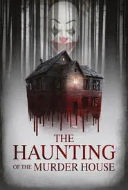 The Haunting of the Murder House movie poster