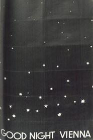 Good Night, Vienna movie poster