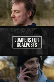 Poster do filme Jumpers for Goalposts