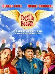 Poster do filme Tortilla Heaven