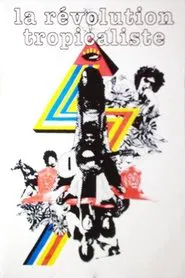 Brésil: La Révolution Tropicaliste movie poster