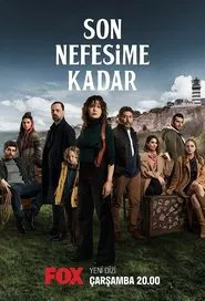 Poster da série Son Nefesime Kadar