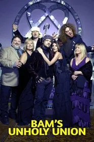 Bam's Unholy Union tv show poster