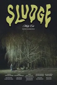 Poster do filme Sludge