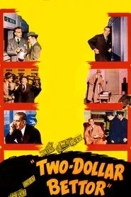 Two Dollar Bettor movie poster