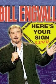 Bill Engvall: Here's Your Sign movie poster