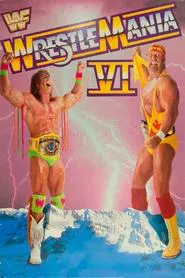 WWE The Ultimate Challenge Special: The March to WrestleMania VI movie poster