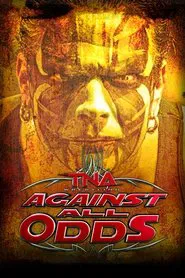 TNA Against All Odds 2011 movie poster