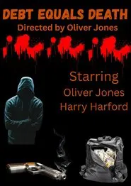 Debt equals Death movie poster