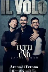 Poster do filme Il Volo: All for one - Second Episode