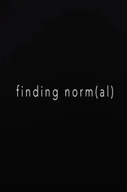 Finding Norm(al) movie poster