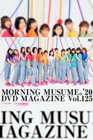Morning Musume.'20 DVD Magazine Vol.125 movie poster