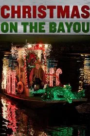 Christmas on the Bayou movie poster