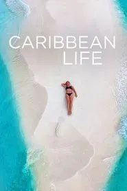 Caribbean Life tv show poster