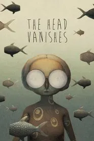 The Head Vanishes movie poster