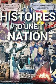 Histoires d’une nation tv show poster