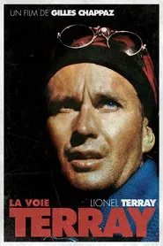 La Voie Terray movie poster