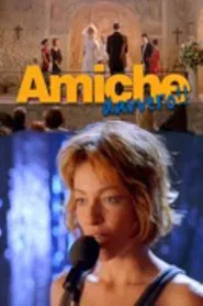 Amiche davvero!! movie poster