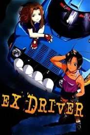 éX-Driver tv show poster