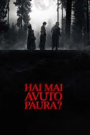 Hai mai avuto paura? movie poster