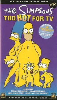 The Simpsons: Too Hot For TV movie poster