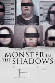 Monster in the Shadows tv show poster