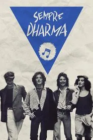 Sempre Dharma movie poster
