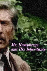 Mr. Humphreys and His Inheritance movie poster