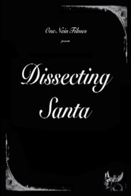 Dissecting Santa movie poster