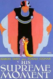His Supreme Moment movie poster