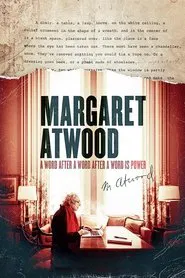Margaret Atwood: A Word After a Word After a Word Is Power movie poster