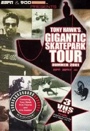 Tony Hawk's Gigantic Skatepark Tour 2001 movie poster