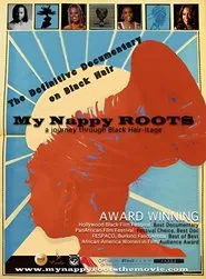 My Nappy Roots: A Journey Through Black Hair-itage movie poster