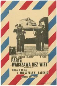 Paryż - Warszawa bez wizy movie poster