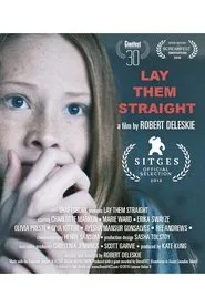 Lay Them Straight movie poster