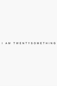 Poster do filme I’m Twenty Something