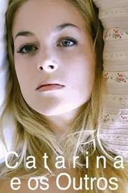 Catarina and the others movie poster