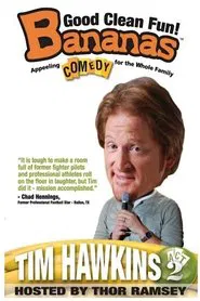 Tim Hawkins: Bananas,  Act 2 movie poster