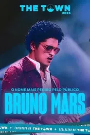 Bruno Mars The Town 2023 movie poster