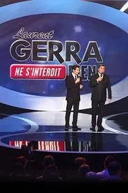 Poster do filme Laurent Gerra ne s’interdit rien