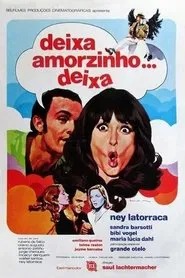 Deixa, Amorzinho... Deixa movie poster