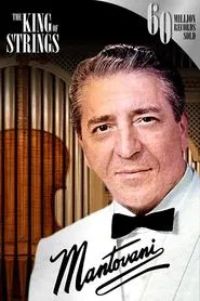Poster do filme Mantovani, the King of Strings