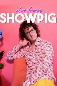 Chris Fleming: Showpig movie poster