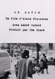 Le bâton movie poster